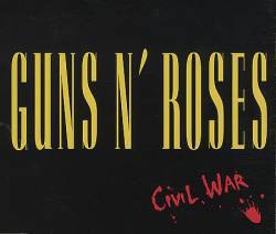 Guns N' Roses : Civil War